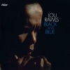 Lou Rawls - I'd Rather Drink Muddy Water