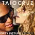 Dirty Picture (Dave Audé Radio) [feat. Ke$ha] song reviews