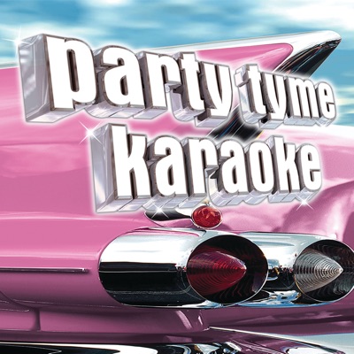 Party Tyme Karaoke - Oldies 8 - Party Tyme Karaoke