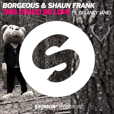 This Could Be Love (feat. Delaney Jane) [Radio Edit] - Single - Borgeous
