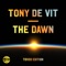 The Dawn - Tony de Vit lyrics