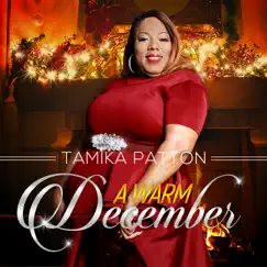 A Warm December - EP by Tamika Patton album reviews, ratings, credits