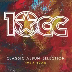 Classic Album Selection - 10 Cc