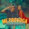 Me Provocas - Elias Ayaviri lyrics