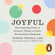 Ingrid Fetell Lee - Joyful