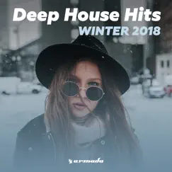 Deep House Hits: Winter 2018 (Armada Music) by Various Artists album reviews, ratings, credits