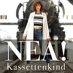 Kassettenkind by NEA! album reviews, ratings, credits