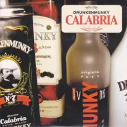 Calabria - Single - Drunkenmunky Calabria - Single - Drunkenmunky