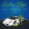 Rolling High (feat. Briant Rangel) - Grupo J4 lyrics