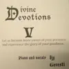 Divine Devotions V album lyrics, reviews, download