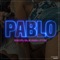 PABLO (feat. A'typisk) - Vince Keys, Nijo & Jik Chains lyrics