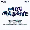 MOTi Massive #02 - EP album lyrics, reviews, download