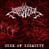 Rise of Insanity