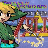 Legend of Zelda Main Theme (Deffo Deffo Remix) artwork