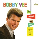 Bobby Vee - Love's Made a Fool of You