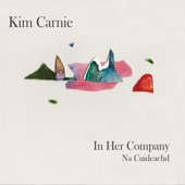 Kim Carnie - Cruian na bPaish