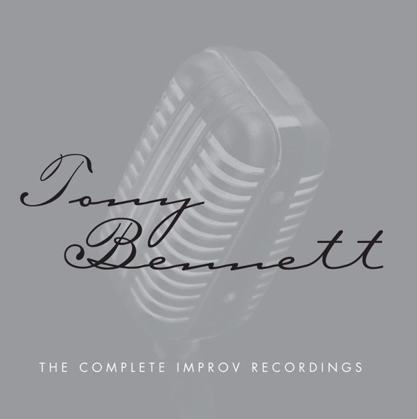 The Complete Improv Recordings - Tony Bennett