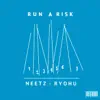 Run a Risk (feat. Ryohu) - Single album lyrics, reviews, download