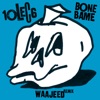 Bone Bame (Waajeed Bone Dub Remix) - Single
