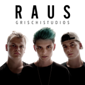 Raus - EP - Grischistudios