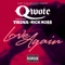 Love Again (feat. Rick Ross & Trina) - Qwote lyrics