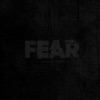 Fear, 2018