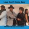 Love Don't Come Easy cover