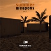 Summer Weapons, Vol. 2