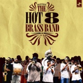 Rock With the Hot 8 Brass Band artwork