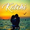 Katchi - James Major lyrics