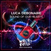 Sound of Our Hearts - Single