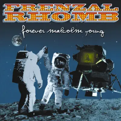 Forever Malcolm Young - Frenzal Rhomb