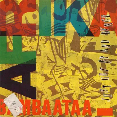 Just Get Up and Dance - EP - Afrika Bambaataa