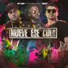 Mueve Ese Culo (feat. Randy) - Single album lyrics, reviews, download