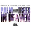 Palm Trees in Heaven (feat. Heather Victoria) - Single