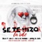 Se Te Hizo Tarde (feat. Ele A, Jon Z & Jamby el Favo) artwork