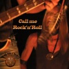 Call Me Rock 'n' Roll - Single