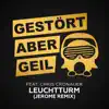 Leuchtturm (Jerome Remix) [feat. Chris Cronauer] [Remixes] - Single album lyrics, reviews, download