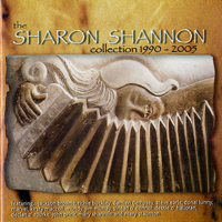 Sharon Shannon - The Sharon Shannon Collection 1990-2005 artwork