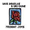 Present Joys album lyrics, reviews, download