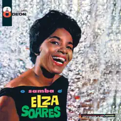 O Samba É Elza Soares - Elza Soares