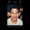 P.O.P. Mixtape, Pt. 1