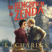 K.J. Charles - The Henchmen of Zenda artwork