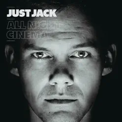 All Night Cinema (International Version) - Just Jack