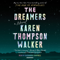 Karen Thompson Walker - The Dreamers: A Novel (Unabridged) artwork