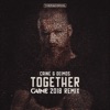 Together (Caine 2018 Remix) - Single
