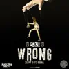 U Know U Wrong (feat. Hubba) - Single album lyrics, reviews, download