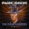 Shots (The Funk Hunters Remix) - Single album lyrics, reviews, download