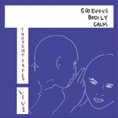 Attention Deficit (Live) by Grievous Bodily Calm