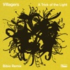 A Trick of the Light (Bibio Remix) - Single